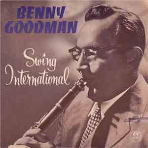 Benny Goodman - Swing International