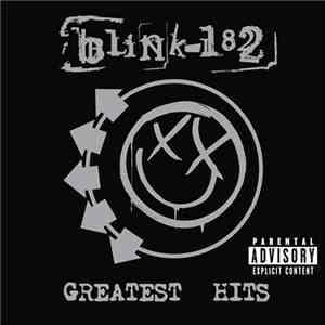 Blink-182 - Greatest Hits