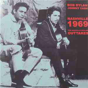 Bob Dylan, Johnny Cash - Nashville 1969