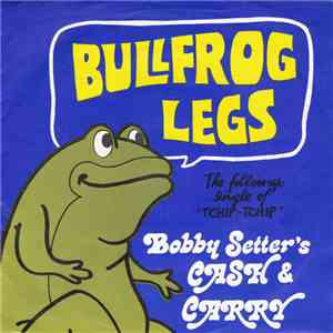 Bobby Setter's Cash & Carry - Bullfrog Legs