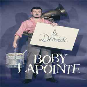 Boby Lapointe - Le Dévédé