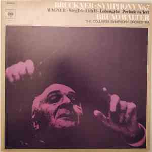 Bruckner / Wagner / Walter - Symphony No. 7 In E Major (Original Version);  ...