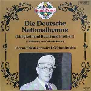 Chor Und Musikkorps Der 1. Gebirgsdivision, Werner Zimmermann  - Die Deutsc ...