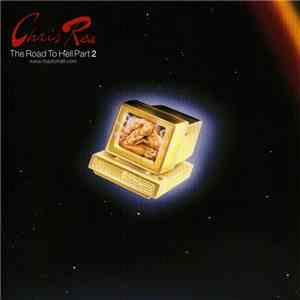 Chris Rea - The Road To Hell Part 2