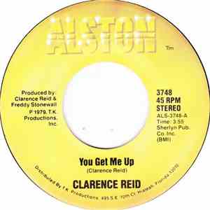 Clarence Reid - You Get Me Up