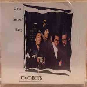 D.C. Boyz - It's A Natural Thang / U Wanna Rock