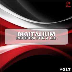 Digitalium - Requiem For A Lie