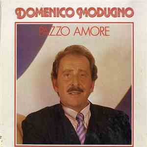 Domenico Modugno - Pazzo D'Amore