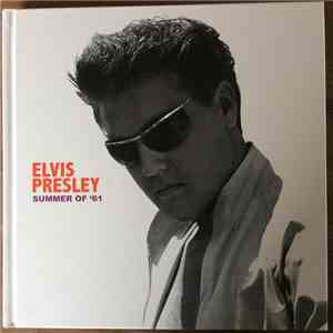 Elvis Presley - Summer Of '61