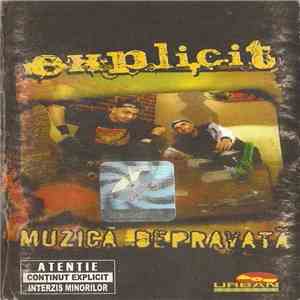 Explicit  - Muzică Depravată