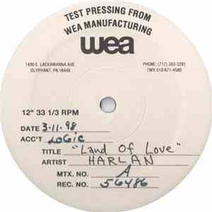 Harlan - Land Of Love