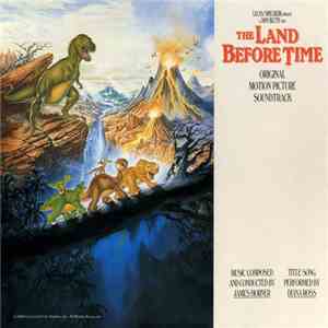 James Horner - The Land Before Time (Original Motion Picture Soundtrack)