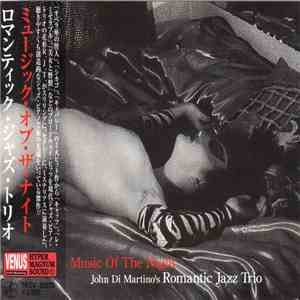 John Di Martino's Romantic Jazz Trio - Music Of The Night