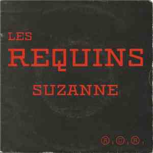 Les Requins  - Suzanne