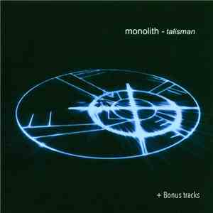 Monolith - Talisman