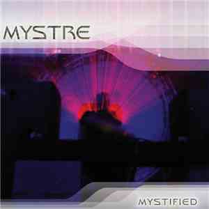 Mystre - Mystified