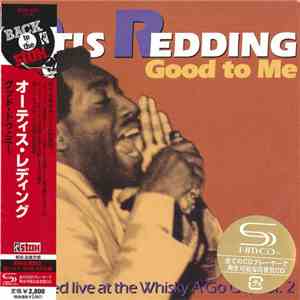 Otis Redding - Good To Me - Live At The Whisky A Go Go, Vol. 2