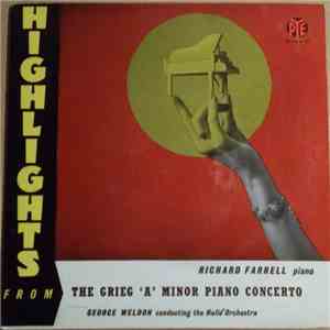 Richard Farrell  - Highlights From The Grieg 