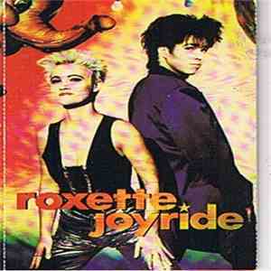 Roxette - Joyride