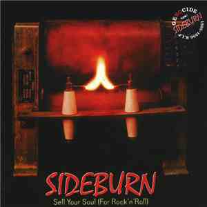 Sideburn  - Sell Your Soul (For Rock 'N' Roll)