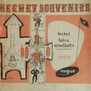 Sidney Bechet, Claude Luter, André Réwéliotty Et Son Orchestre - Bechet-Sou ...