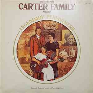 The Carter Family - The Original Carter Family Legendary Performers, Volume ...