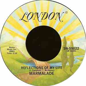 The Marmalade - Reflections Of My Life  /  Rainbow