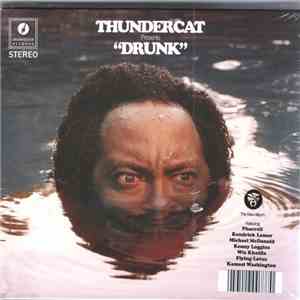 Thundercat - Drunk