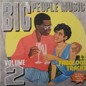 Various - Big People Music Volume 2