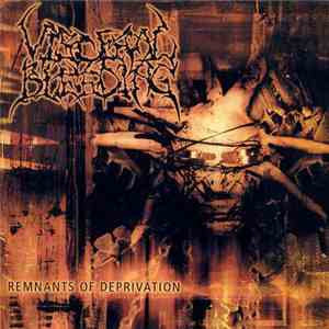 Visceral Bleeding - Remnants Of Deprivation