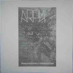 Arpia - Resurrezione E Metamorfosi