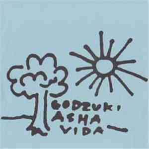 Asha Vida / Godzuki - Split