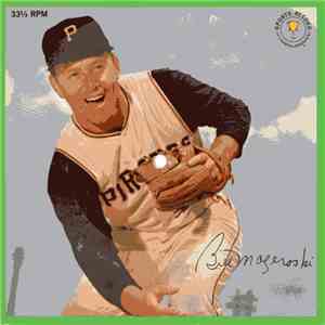 Bill Mazeroski - The Bill Mazeroski Story