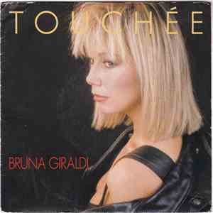 Bruna Giraldi - Touchée