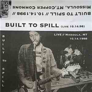 Built To Spill - Live 10.14.1998