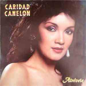 Caridad Canelón - Atrévete