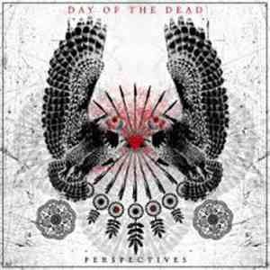 Day Of The Dead - Perspectives