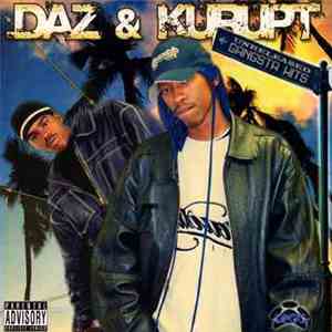Daz & Kurupt - Unreleased Gangsta Hits