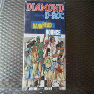 Diamond  Feat. D-Roc - Bankhead Bounce