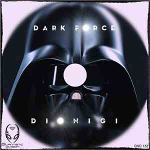 Dionigi - Dark Force