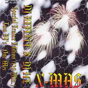 DJ Reflect  & DJ Ice  - X-Mas