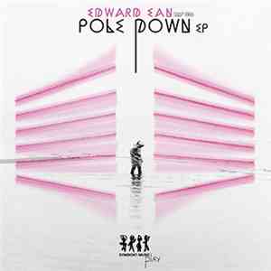Edward Ean - Pole Down
