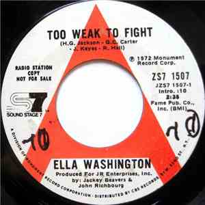 Ella Washington - Too Weak To Fight / If Time Could Stand Still