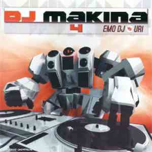 Emo DJ Vs Uri - DJ Makina 4