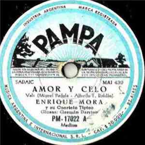 Enrique Mora Y Su Cuarteto Típico - Amor Y Celo / Honor Gaucho