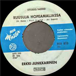 Erkki Junkkarinen - Ruusuja Hopeamaljassa / Hopeahääpäivänä