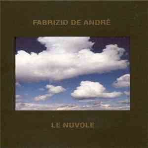 Fabrizio De Andrè - Le Nuvole
