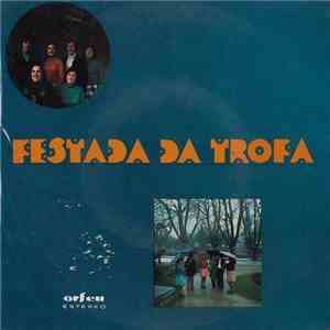 Festada Da Trofa - Ribeira Vai Cheia