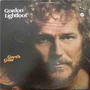 Gordon Lightfoot - Gord's Gold