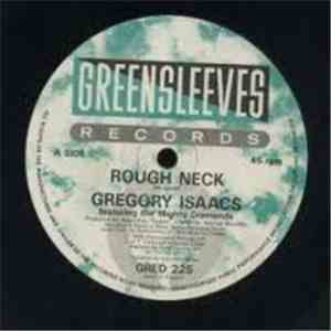 Gregory Isaacs - Rough Neck